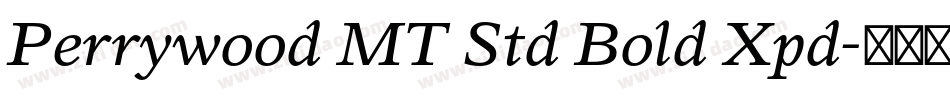 Perrywood MT Std Bold Xpd字体转换